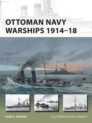 cover image of Ottoman Navy Warships 1914-18